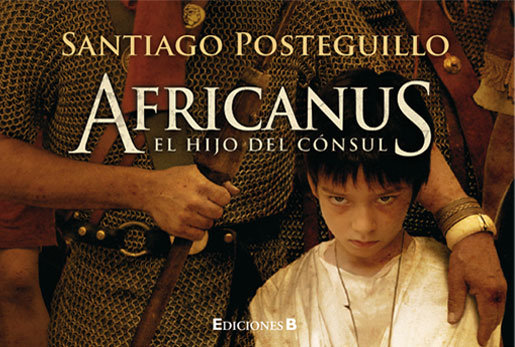 Portada de la novela "El hijo del cónsul", Santiago Posteguillo frente a unas ruinas romanas