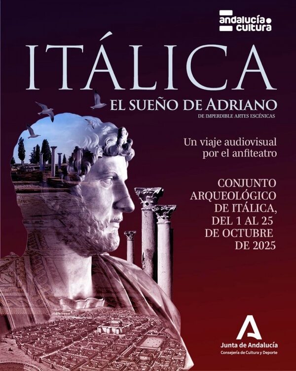 Cartel del espectáculo El sueño de Adriano en Itálica