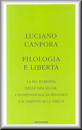 Filologia e libertà, La crisi dell'utopia, Luciano Canfora