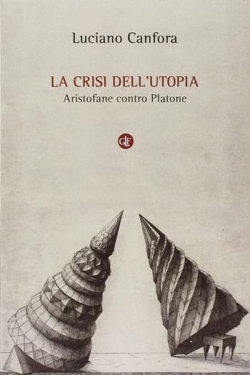 La crisi dell'utopia